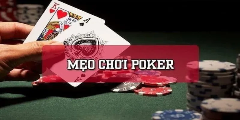 Một trong những bí quyết chơi poker trực tuyến thành công là biết điều chỉnh cách tố